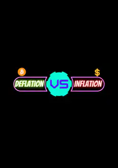 Deflation vs Inflation Bitcoin Dollar
