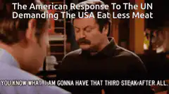 Ron Swanson Third Steak After All