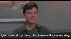 I just stare at my desk but it looks like I'm working