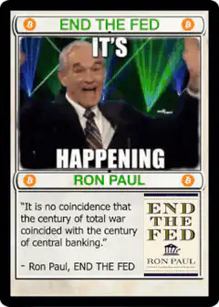 Ron Paul End The Fed Meme
