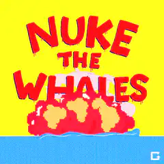 Nuke the Whales explosion
