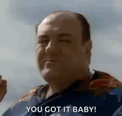 James Gandolfini You Got It Baby