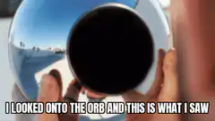 I looked onto the orb and this is what I saw Rick Astley