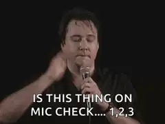 Mic check 1, 2, 3