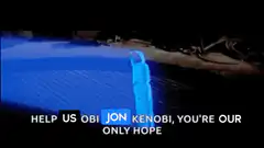 Help Us Obi Jon Kenobi