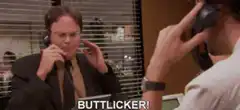 Dwight Schrute Buttlicker Prices Lower