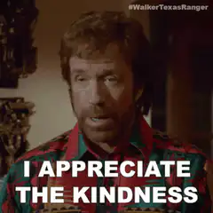 Chuck Norris I Appreciate The Kindness