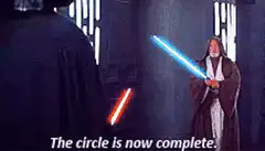 Obi-Wan Kenobi says the circle is now complete