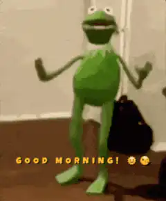 Kermit the Frog dancing good morning