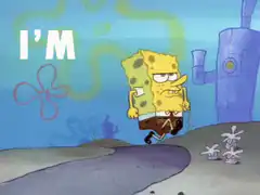 SpongeBob running with I'M text