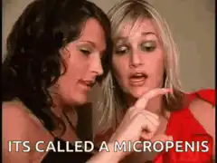 Two women laughing at micropenis
