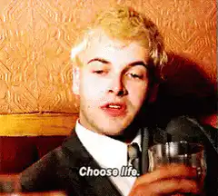 Choose Life Mark Renton
