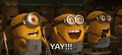 Minions cheering yay