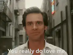 Jim Carrey You Really Do Love Me