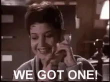 We Got One! Woman on Phone