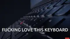 Fucking love this keyboard