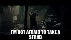I'm not afraid to take a stand