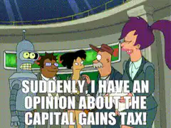 Leela suddenly has an opinion about capital gains tax