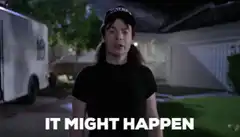 Wayne Campbell It Might Happen