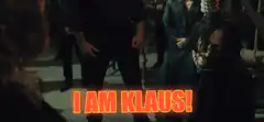 I Am Klaus!