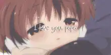 Clannad child says I love you papa