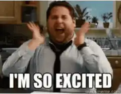 I'm So Excited Meme