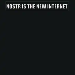 Nostr is the new internet