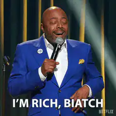 Bill Burr I'm Rich Biatch