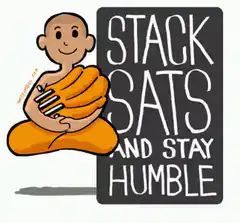 Stack Sats and Stay Humble