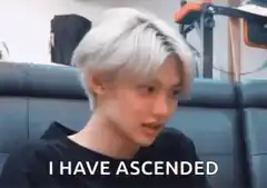 Felix I Have Ascended
