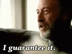 I guarantee it