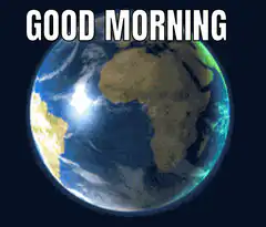 Earth rotating with GOOD MORNING text