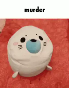 Cute plush seal with murder text