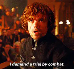 Tyrion Lannister demands trial by combat