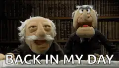 Back in my day puppets