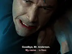 Neo says goodbye Mr Anderson