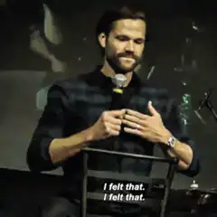 Jared Padalecki I felt that