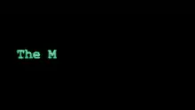 The Matrix has you