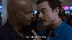 You do it for me