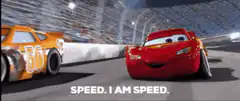 Lightning McQueen says I am speed