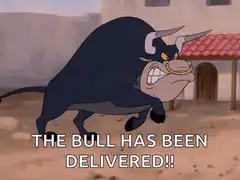 The Bull Has Been Delivered