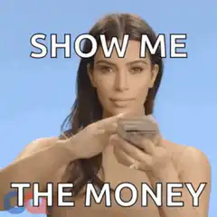 Kim Kardashian Show Me The Money