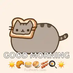 Pusheen cat in toast good morning