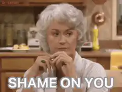 Shame On You
