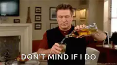 Alec Baldwin pouring drink Don't Mind If I Do