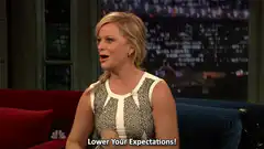 Amy Poehler Lower Your Expectations