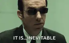 Agent Smith It Is Inevitable