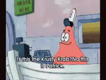 Patrick Star answers the phone at the Krusty Krab