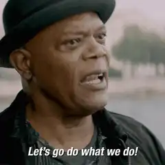 Samuel L. Jackson Let's Go Do What We Do