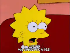 Lisa Simpson suggests a test